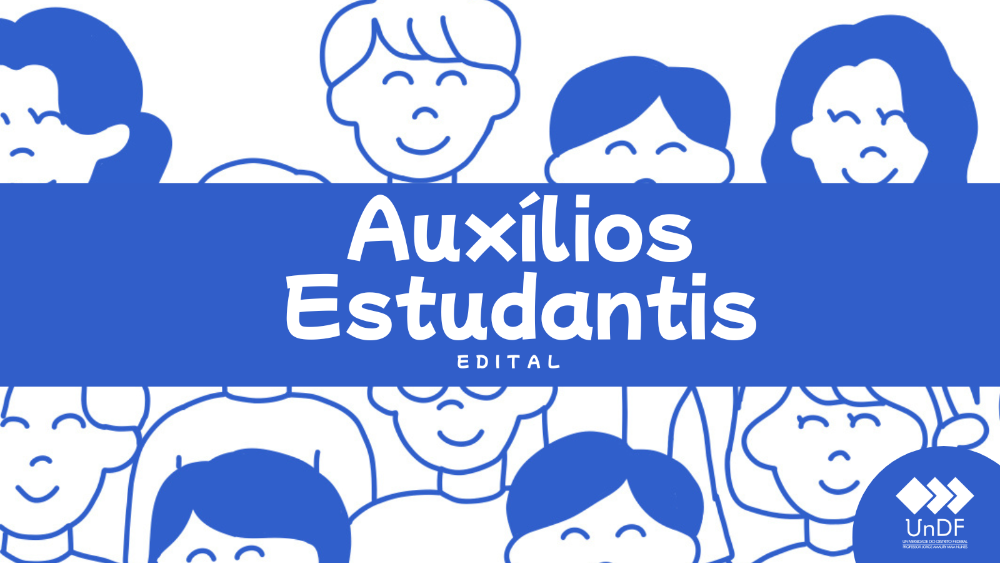 Capa da notícia: UnDF publica novo edital de auxílios estudantis