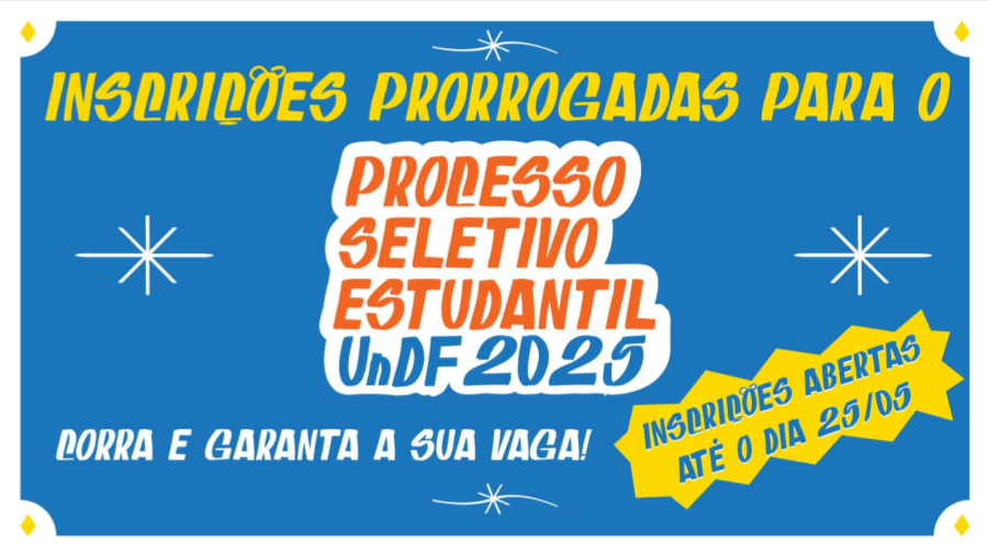 Capa da notícia: Inscrições para a seleção estudantil da UnDF são prorrogadas até 25 de maio