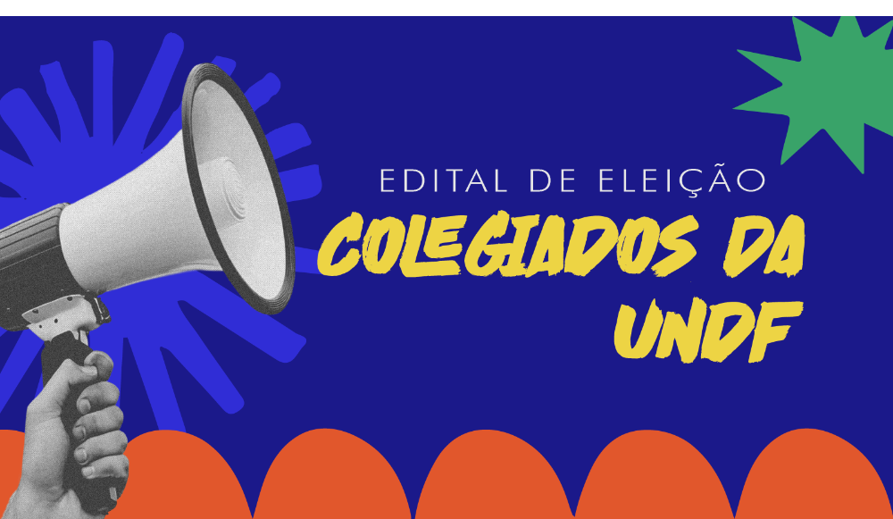UnDF realiza eleição para composição de conselhos superiores